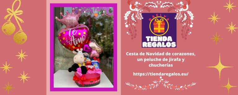 Cesta de Navidad de corazones, un peluche de jirafa y chucherías.
