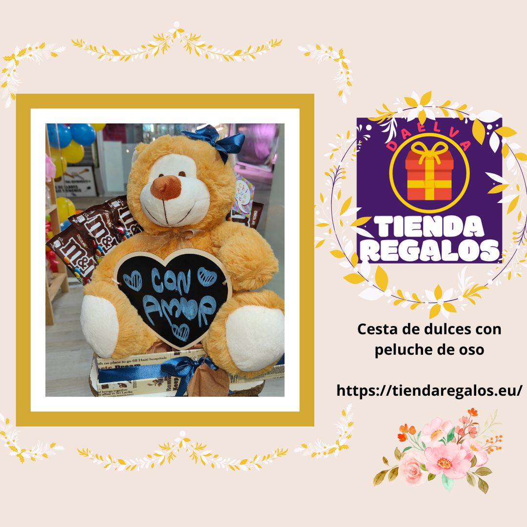 Cesta de dulces con oso de peluche